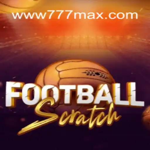 Descubra a Emoção do FootballScratch em 777MAX.com